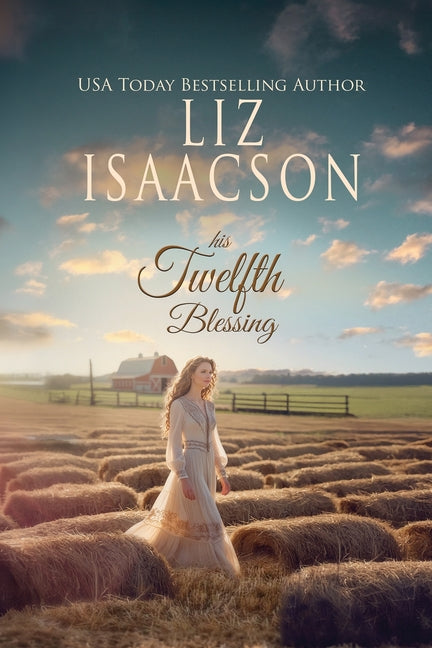 His Twelfth Blessing: A Sweet Grumpy Sunshine Workplace Cowboy Billionaire Romance