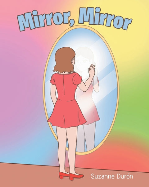Mirror, Mirror by Duron, Suzanne