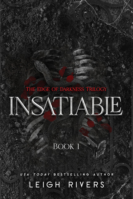 Insatiable: Edge of Darkness, Book 1