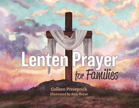 Lenten Prayer for Families