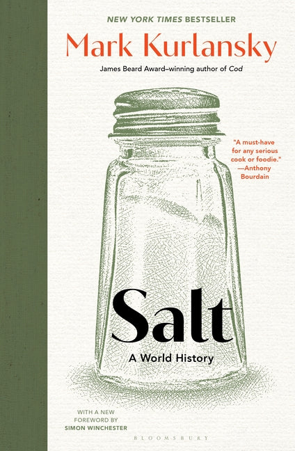 Salt: A World History by Kurlansky, Mark