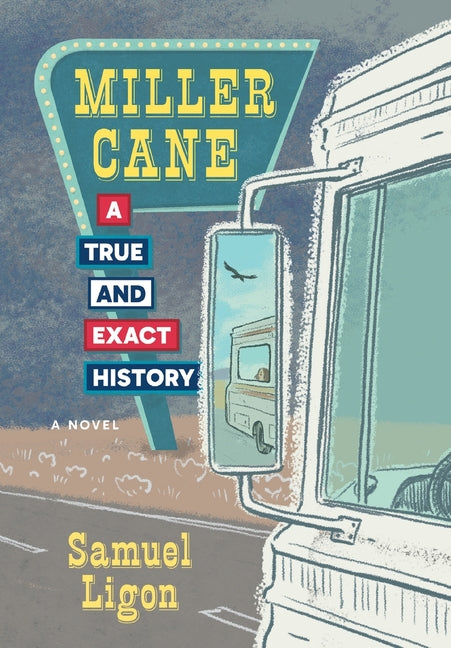 Miller Cane: A True & Exact History by Ligon, Samuel