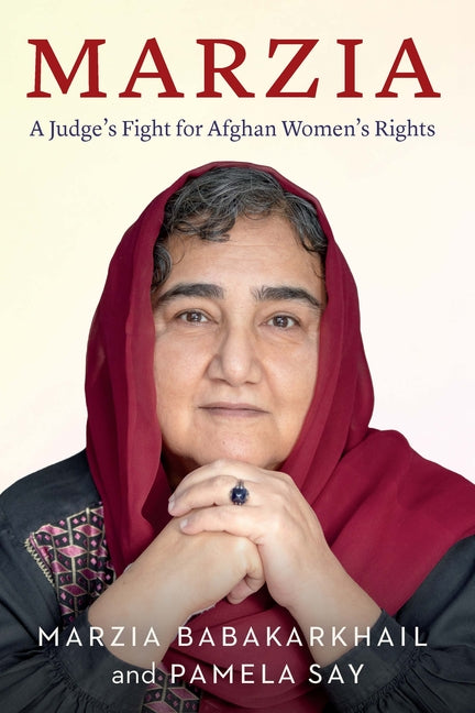 Marzia: A Judge's Fight for Afghan Women's Rights
