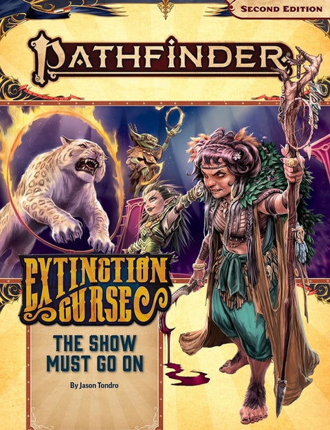 Pathfinder Adventure Path: The Show Must Go on by Tondro, Jason