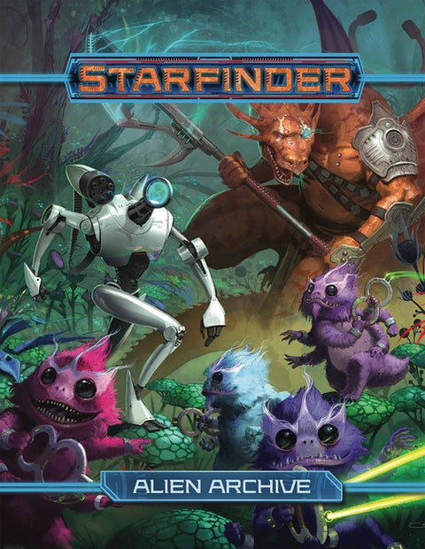 Starfinder Rpg: Alien Archive