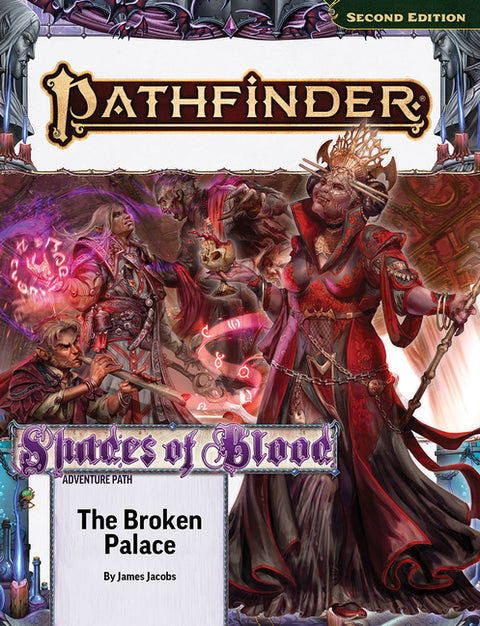 Pathfinder Adventure Path: The Broken Palace (Shades of Blood 2 of 3) (P2) by Jacobs, James