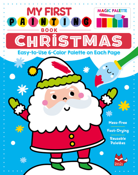 My First Painting Book: Christmas: Easy-To-Use 6-Color Palette on Each Page by Clorophyl Editions