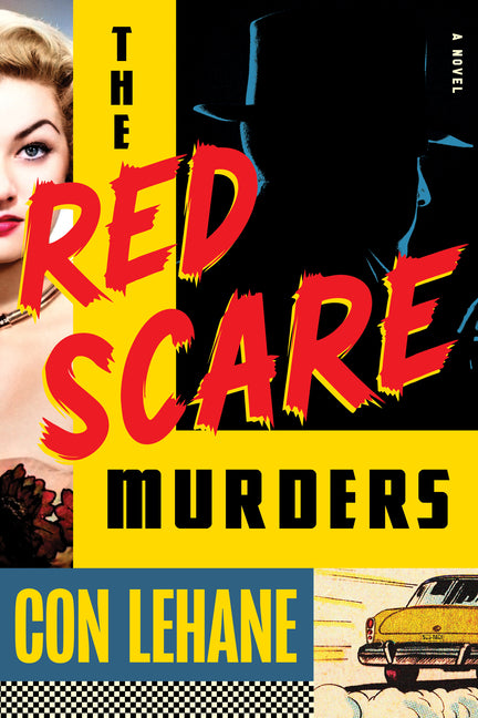 The Red Scare Murders by Lehane, Con