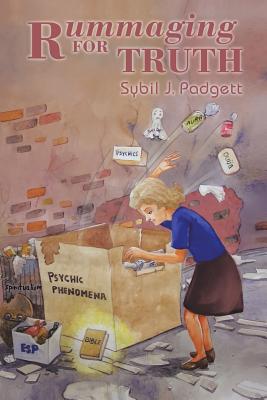 Rummaging for Truth by Padgett, Sybil J.