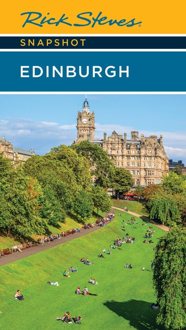 Rick Steves Snapshot Edinburgh by Steves, Rick