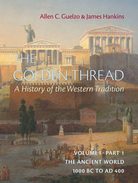 The Golden Thread Volume 1 Part 1 by Hankins, James