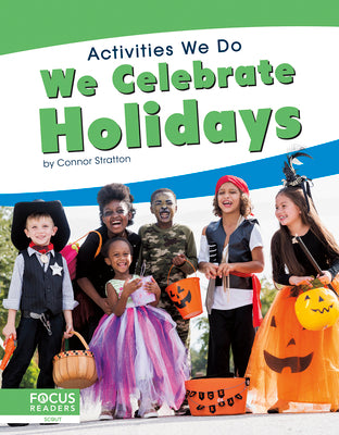 We Celebrate Holidays by Stratton, Connor