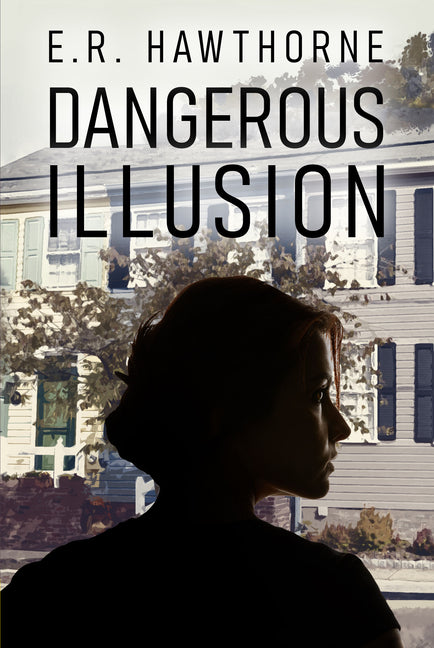 Dangerous Illusion