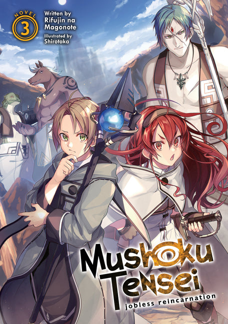 Mushoku Tensei: Jobless Reincarnation (Light Novel) Vol. 3 by Magonote, Rifujin Na