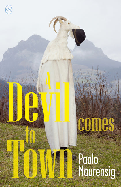 A Devil Comes to Town by Maurensig, Paolo