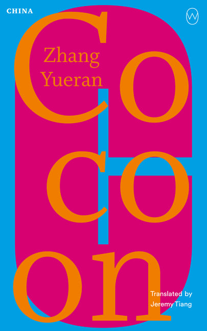 Cocoon: Read the World A to Z: China by Yueran, Zhang