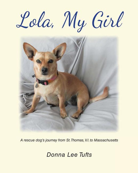 Lola, My Girl by Lee Tufts, Donna