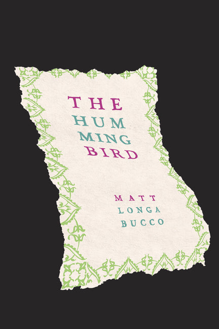 The Hummingbird by Longabucco, Matt