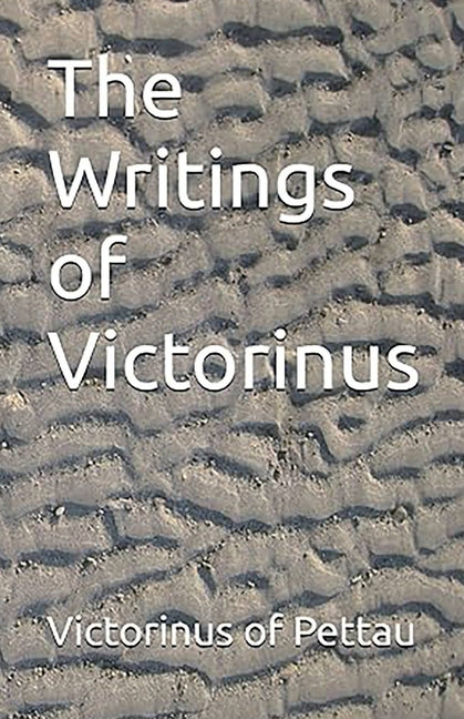 The Writings of Victorinus