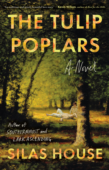 The Tulip Poplars by House, Silas