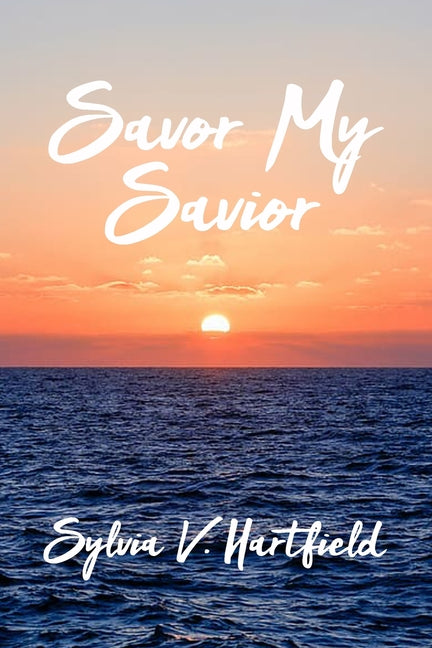Savor My Savior