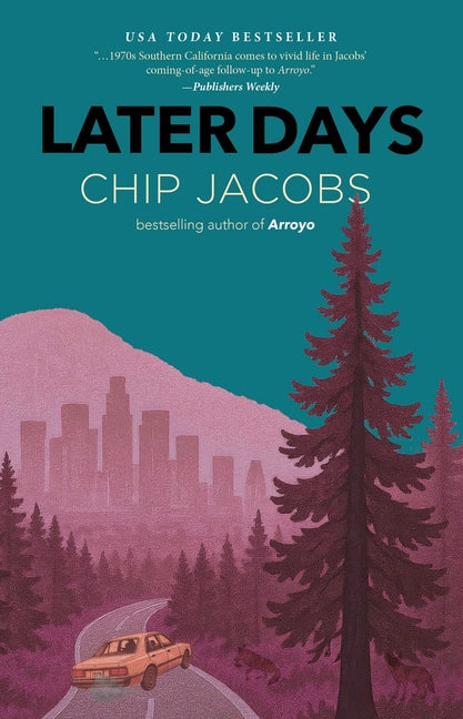 Later Days by Jacobs, Chip