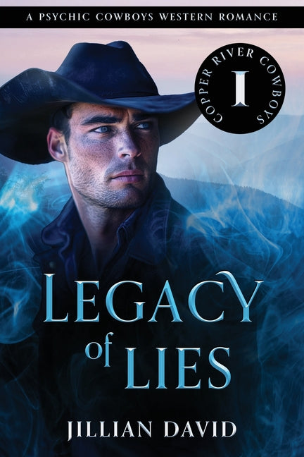 Legacy of Lies: A Psychic Cowboys Western Romance