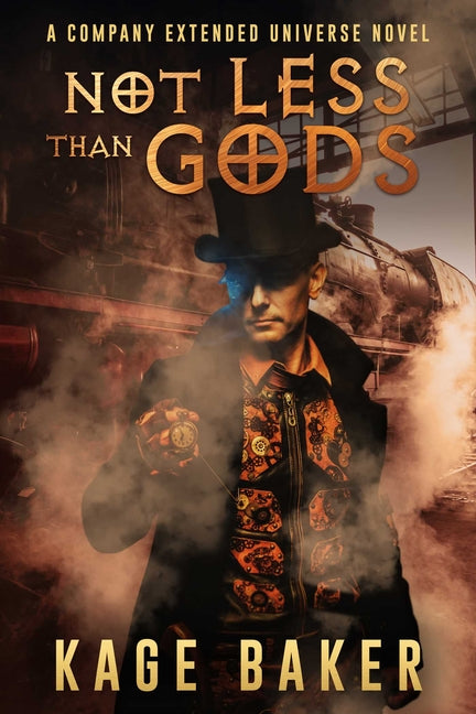 Not Less than Gods by Baker, Kage