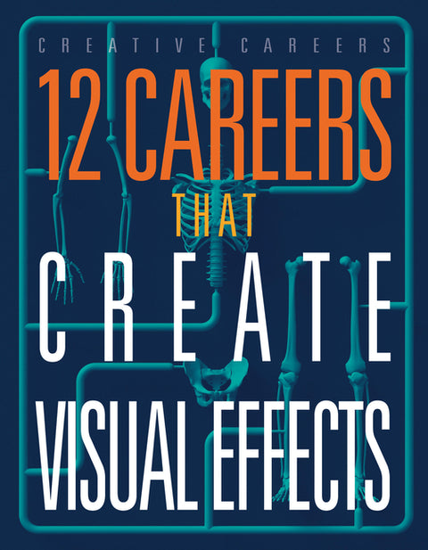 12 Careers That Create Visual Effects by Hatalla, Meghan