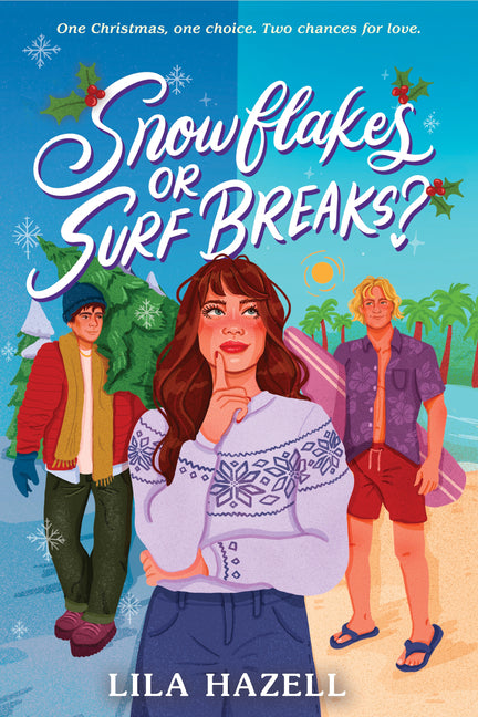 Snowflakes or Surf Breaks? by Hazell, Lila
