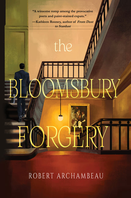 The Bloomsbury Forgery by Archambeau, Robert