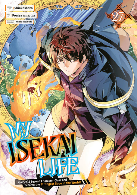 My Isekai Life 27: I Gained a Second Character Class and Became the Strongest Sage in the World! by Shinkoshoto