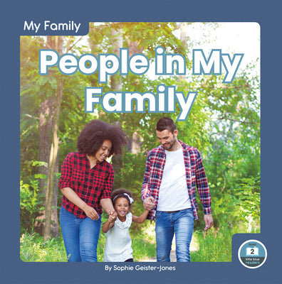 People in My Family by Geister-Jones, Sophie