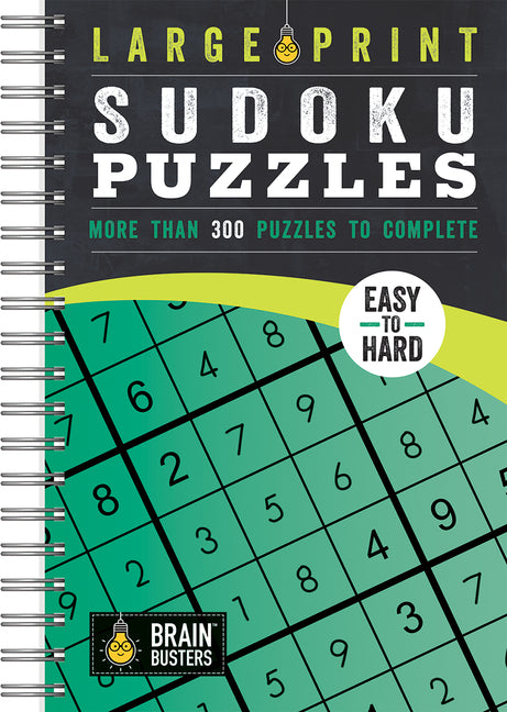 Large Print Sudoku Puzzles Green: More Than 300 Puzzles to Complete by Parragon Books
