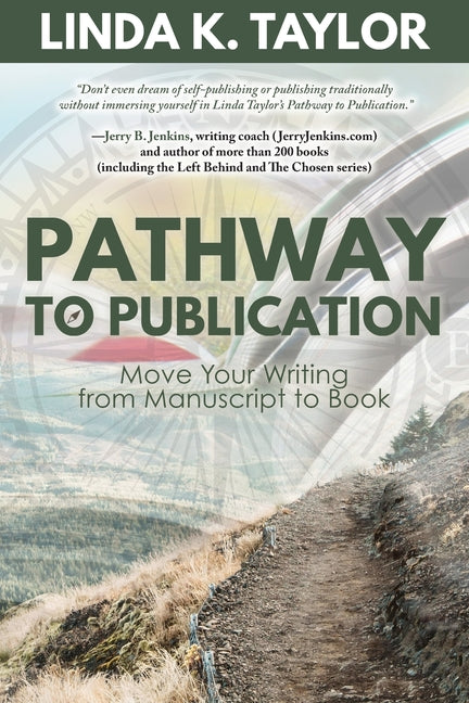 Pathway to Publication: Move Your Writing from Manuscript to Book