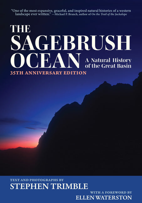 The Sagebrush Ocean: 35th Anniversary Edition by Trimble, Stephen