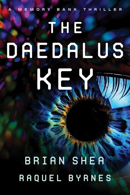The Daedalus Key by Shea, Brian