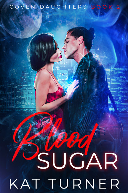 Blood Sugar by Turner, Kat