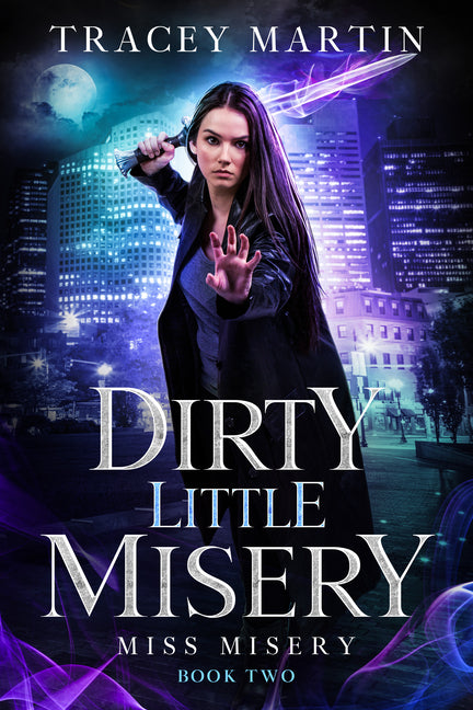 Dirty Little Misery by Martin, Tracey