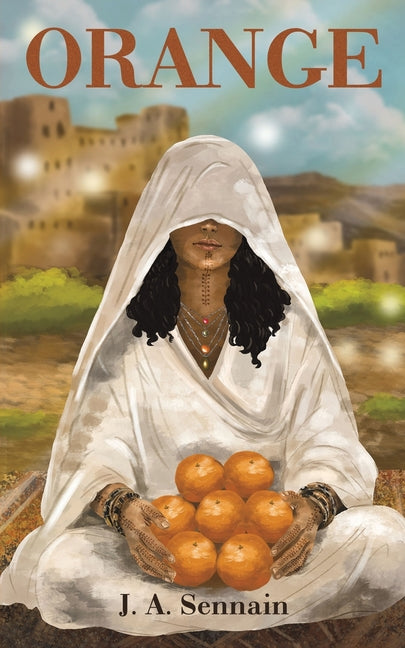 Orange by Sennain, J. A.
