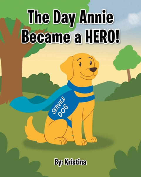 The Day Annie Became a Hero!