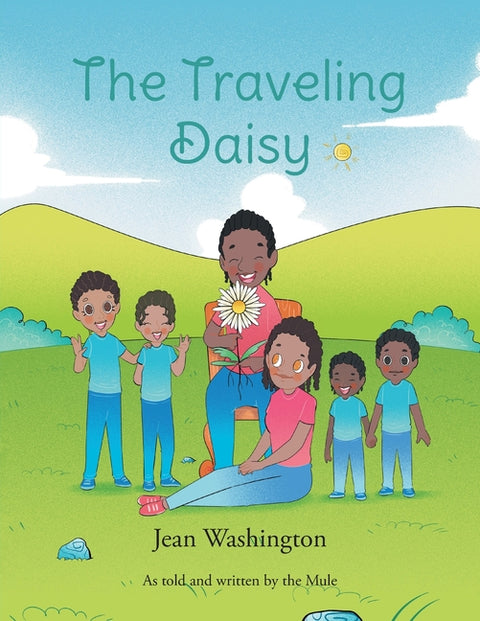 The Traveling Daisey by Washington, Jean