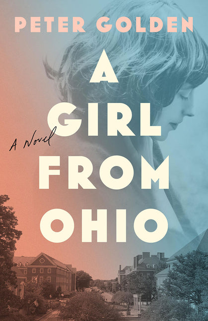 A Girl from Ohio by Golden, Peter