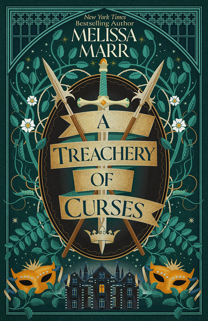 A Treachery of Curses by Marr, Melissa
