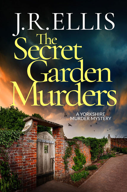 The Secret Garden Murders by Ellis, J. R.