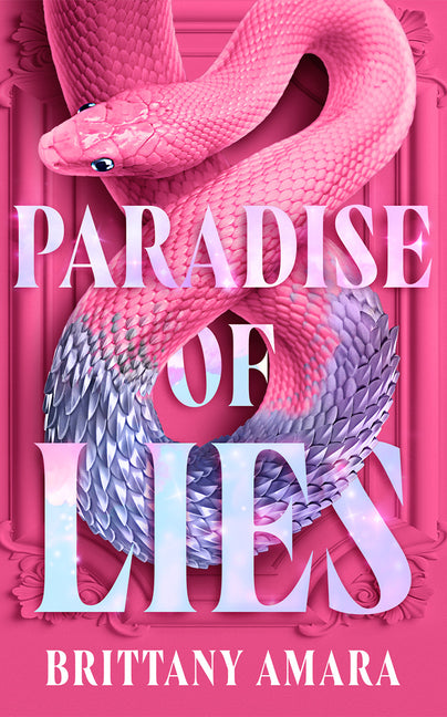 Paradise of Lies by Amara, Brittany