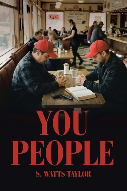 You People by Taylor, S. Watts
