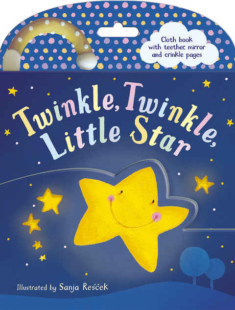 Twinkle Twinkle Little Star Cloth Book: Cloth Book with Teether, Mirror and Crinkle Pages