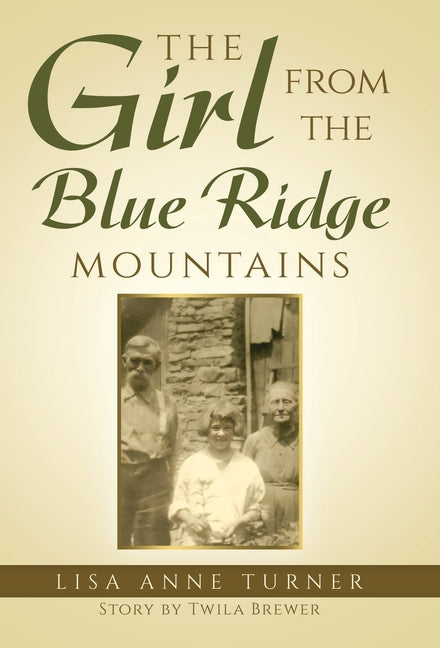 The Girl from the Blue Ridge Mountains