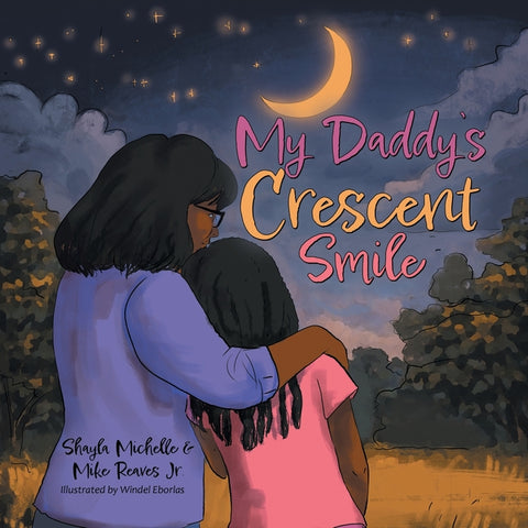 My Daddy's Crescent Smile